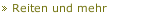 Reiten und mehr